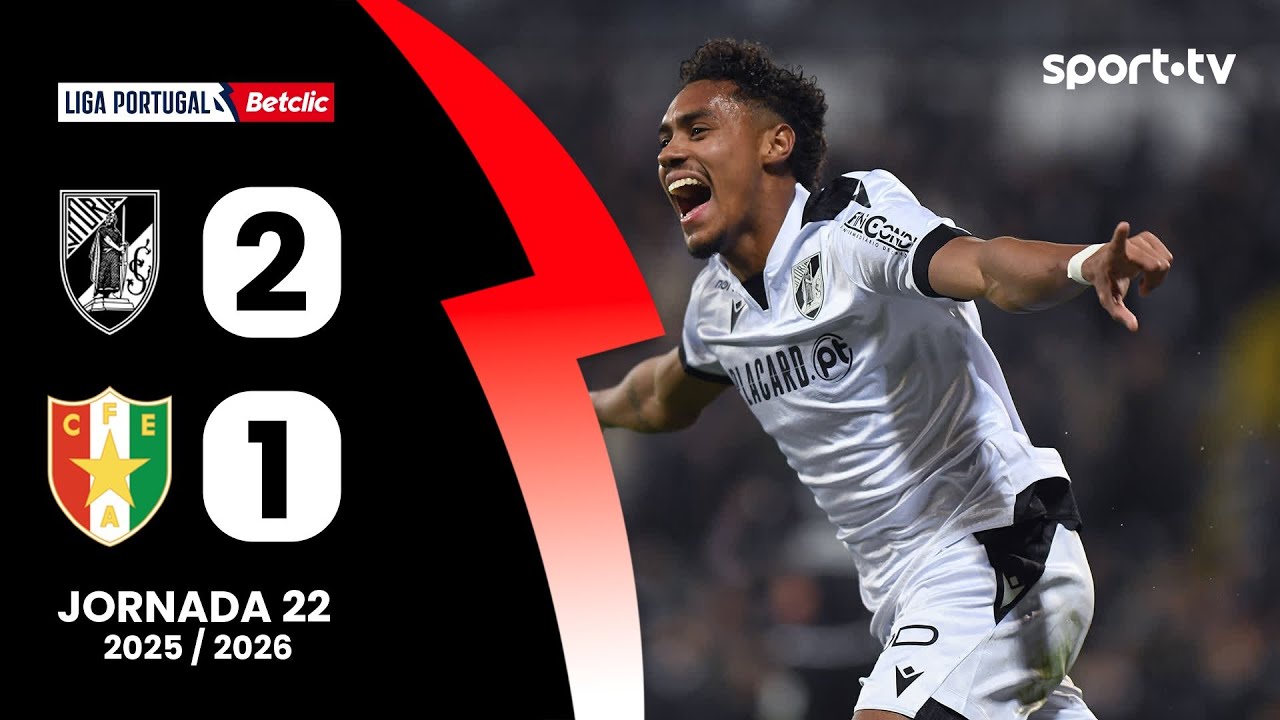 Vitória SC vs CF Estrela Amadora Highlights