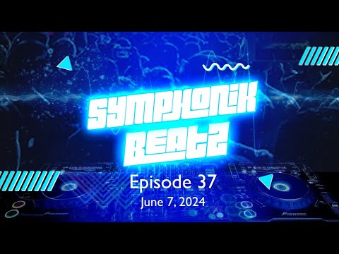 Symphonik Beatz Episode 37 - #trance & #progressive