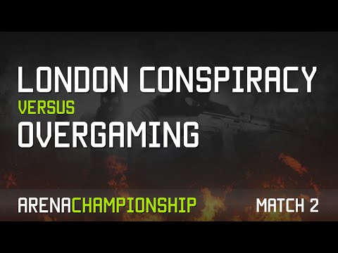 London Conspiracy vs OverGaming Game 2 - Arena Championship