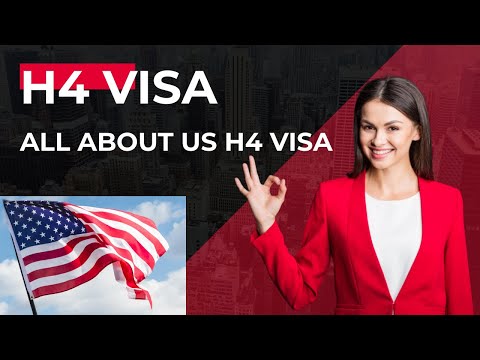 H4 Visa - All About US H4 Visa