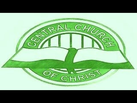Kenosha Central Church Of Christ   Confidence To Face The Unknown