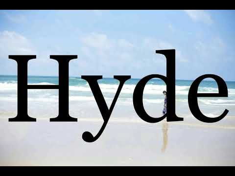 How To Pronounce Hyde🌈🌈🌈🌈🌈🌈Pronunciation Of Hyde