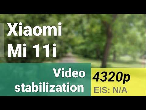 8K 4320p 30fps (main camera, EIS N/A) - Xiaomi Mi 11i video stabilization sample