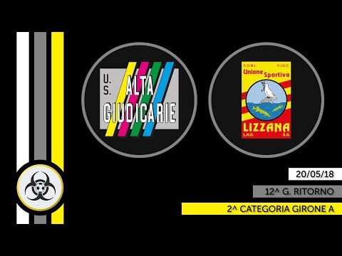 HL PARZIALI 2A - 20/05/18: Alta Giudicarie - Lizzana 2-1