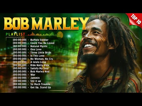 Top 10 Best Song Of Bob Marley Playlist Ever - Greatest Hits Reggae Song 2024 Collection #top100