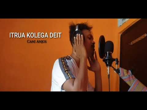Itrua kolega deit_Cani Anjos(Official Music Liric)