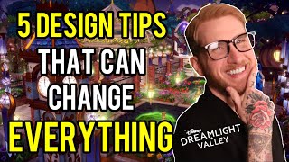 Design Like a PRO! | 5 Disney Dreamlight Valley Design Tips And Tricks! | CONQUER YOUR VALLEY!
