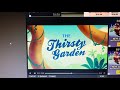 The Thirsty Garden Title Card