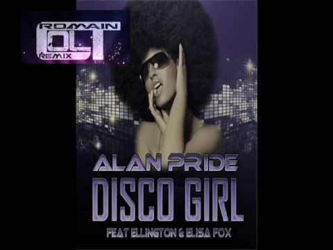 Alan Pride - Disco Girl (Romain Colt Remix)