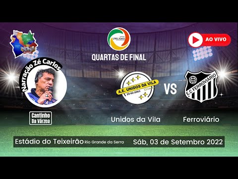 Unidos da Vila VS Ferroviário - Quartas de Final da Copa Uniligas - Campo Teixeirão Rio Grd da Serra