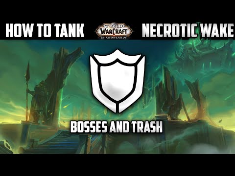 Necrotic Wake Mythic Tank Guide