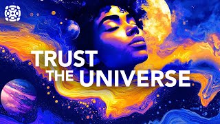 Manifest Miracles, Trust The Universe & Receive Infinite Possibilities