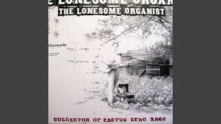 The Lonesome Organist Theme