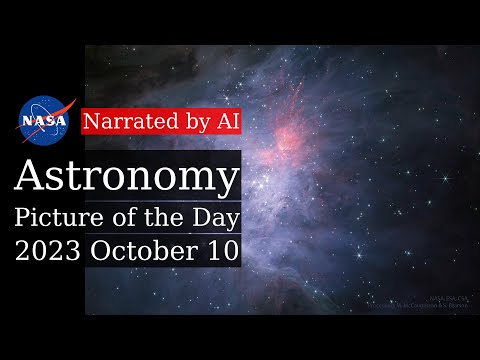 APOD: 2023-10-10 - Hidden Orion from Webb (Narrated by Amy)