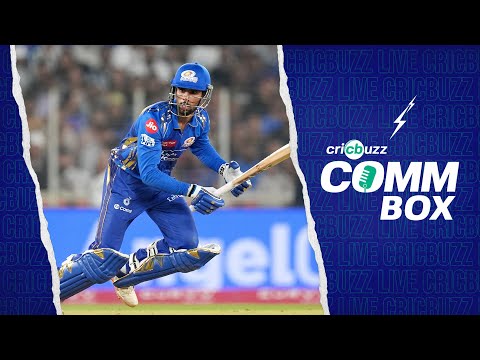 Cricbuzz Comm Box: IPL 2025 | GT vs MI, 2nd innings