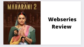 Maharani Season 2 Review