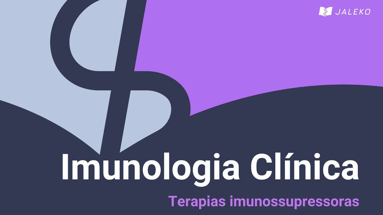Imunologia Clinica: Terapias imunossupressoras do transplante