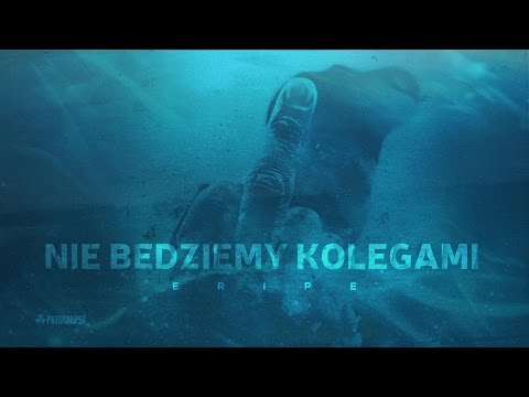 Video thumbnail for Nie będziemy kolegami