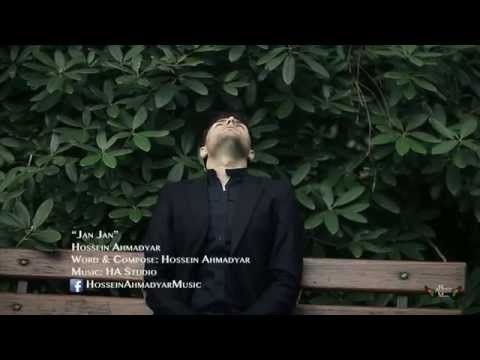 Hossein Ahmadyar - J A N J A N - جان جان - OFFICIAL VIDEO