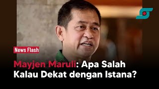 Jadi Pangkostrad, Mayjen Maruli Dekat Dengan Presiden Jokowi | Opsi.id