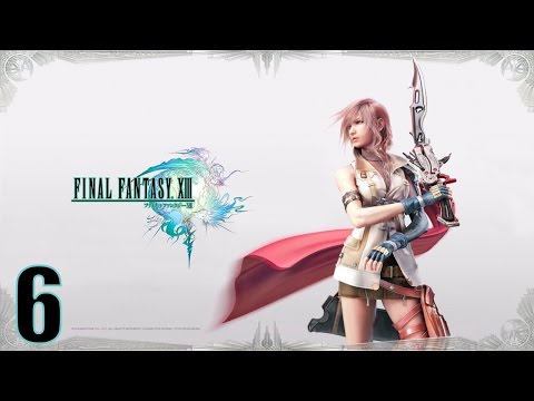 Прохождение Final Fantasy XIII на русском [HD|PC|60fps] (без комментариев) #6