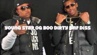 Young Star , OG Boo Dirty BMF REMIX