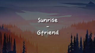 Download lagu Sunrise - Gfriend [LIRIK SUB INDO] mp3
