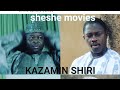 KAZAMIN SHIRI... Latest Hausa Trailer 2019