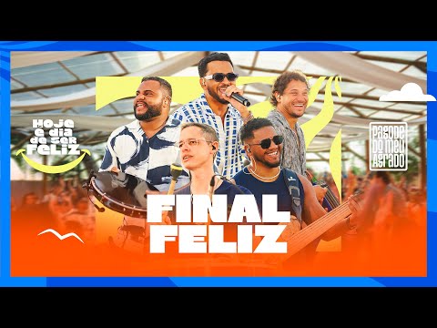 Pagode Do Meu Agrado - Final Feliz (Clipe Oficial)