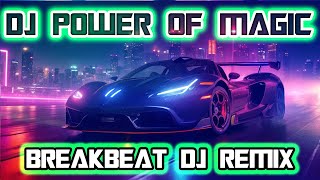 Download lagu DJ POWER OF MAGIC BREAKBEAT MELODY DJ TIKTOK TERBARU 2025 FULL BASS | SARLINA MUSIC mp3 Download lagu DJ POWER OF MAGIC BREAKBEAT MELODY DJ TIKTOK TERBARU 2025 FULL BASS | SARLINA MUSIC mp3