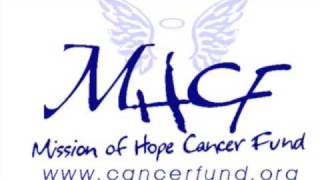 preview picture of video 'Mission of Hope Cancer Fund - Let's Go National!'
