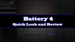Native Instruments - Battery 4 - Quick Look and Review (GrapeVine Recording)