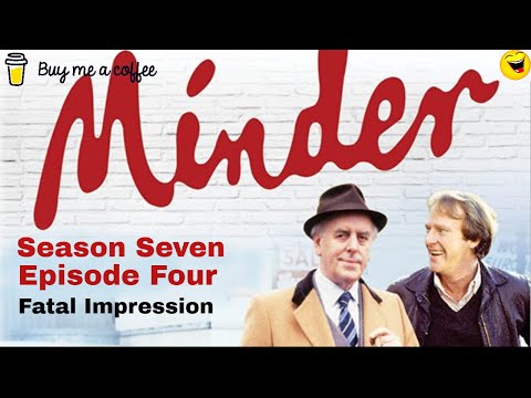 Minder 80s TV 1988 SE7 EP4  - Fatal Impression