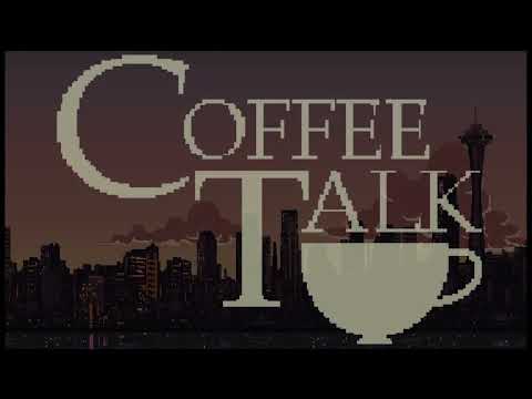 【 BGM 】CoffeeTalk OST 【カフェ　作業用】