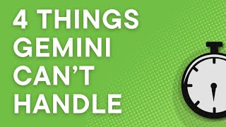 I use Gemini every day. It struggles with these 4 things. (2026)