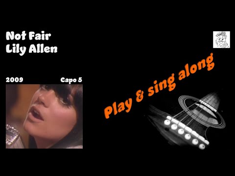 Not Fair - Lily Allen