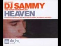 Dj Sammy and Yanou Feat - Heaven (Slow ...