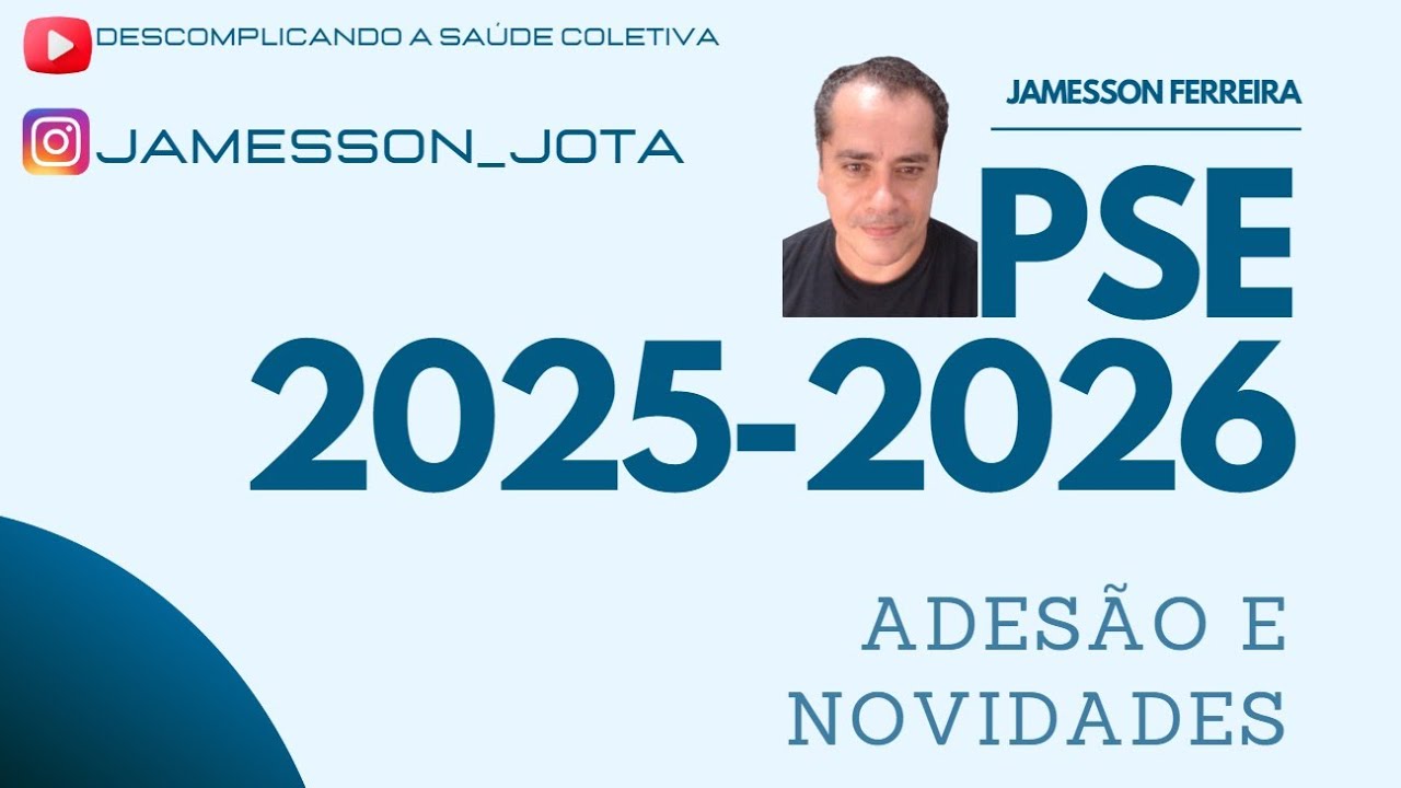 PSE 2025-2026 (ADESÃO E NOVIDADES)