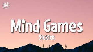 Sickick - Mind Games (lyrics)