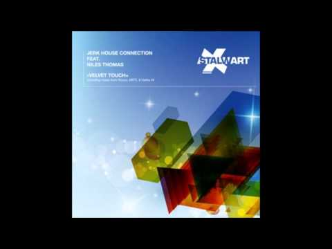 Jerk House Connection feat. Niles Thomas original mix