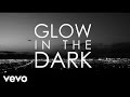 tyDi - Glow in the Dark ft. Kerli 