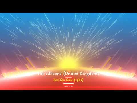 The Allisons (United Kingdom) - Are You Sure (1961)