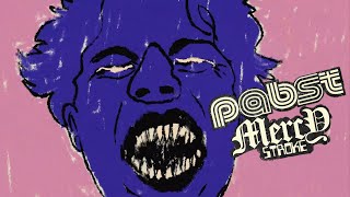 Pabst - Mercy Stroke video