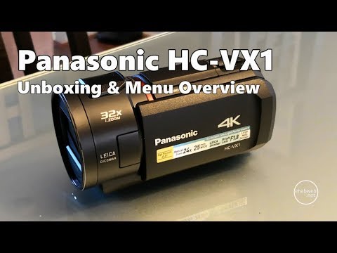 Panasonic HC-VX1 Unboxing & Menu Review