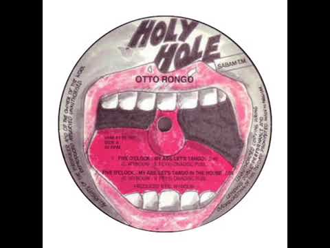 Ottorongo - Five OClock My Ass Lets Tango (A1)