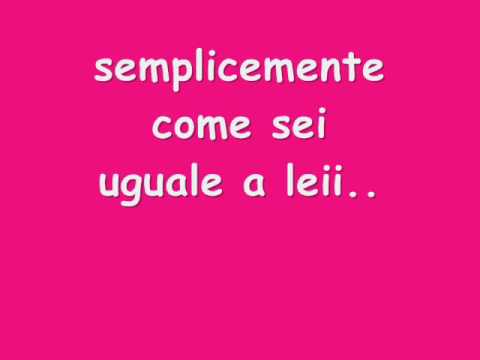 Laura pausini-uguale a lei con testo e voce =)