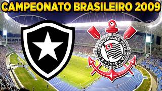 Botafogo x Corinthians Campeonato Brasileiro 2009 Jogo Completo