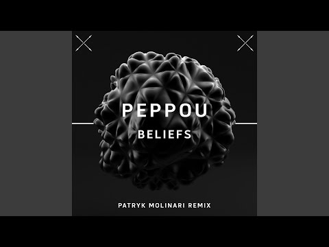 Beliefs (Patryk Molinari Remix)