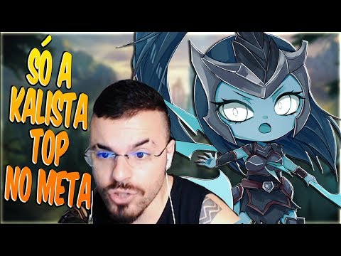 KALISTA TOP NOVO META QUE TÁ DANDO DOR DE CABEÇA