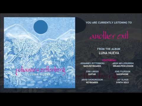 Johannes Zetterberg - "Another Exit" [OFFICIAL AUDIO]